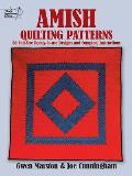 Amish Quilting Patterns 56 Full Size Ready to Use Designs & Complete Instructions