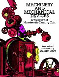 Machinery & Mechanical Devices A Treasury of Nineteenth Century Cuts