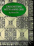 Crocheting With Anne Orr