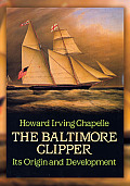 Baltimore Clipper Its Origin & Developme