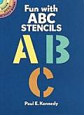 Fun With Abc Stencils