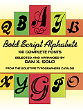 Bold Script Alphabets 100 Complete Fonts