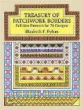 Treasury of Patchwork Borders: Full-Size Patterns for 76 Designs