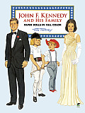 John F Kennedy & His Family Paper Dolls in Full Color