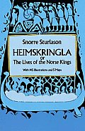 Heimskringla Or the Lives of the Norse Kings