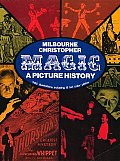 Magic A Picture History