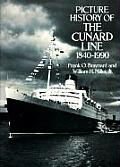 Picture History of the Cunard Line 1840 1990