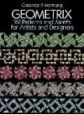 Geometrix 161 Patterns & Motifs For Arti