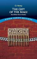 Gift Of The Magi & Other Short Stories