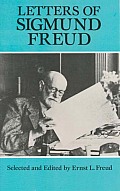 Letters Of Sigmund Freud