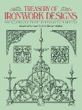 Treasury of Ironwork Designs 469 Examples from Historical Sources
