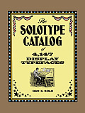 Solotype Catalog Of 4147 Display Typefaces
