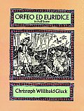 Orfeo Ed Euridice In Full Score