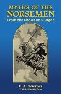 Myths of the Norsemen From the Eddas & Sagas