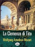 La Clemenza Di Tito: In Full Score