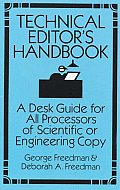 Technical Editors Handbook A Desk Guide for All Processors of Scientific or Engineering Copy