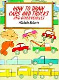 How To Draw Cars & Trucks & Other Vehicles