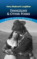 Evangeline & Other Poems Dover Thrift Edition