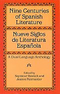 Nine Centuries of Spanish Literature Dual Language