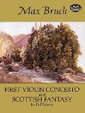 First Violin Concerto and Scottish Fantasy in Full Score