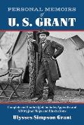 Personal Memoirs of U S Grant