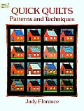 Quick Quilts Patterns & Techniques