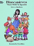 Blancanieves Snow White Coloring Book in Spanish