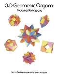 3d Geometric Origami Modular Polyhedra