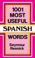 1001 Most Useful Spanish Words