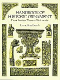 Handbook Of Historic Ornament From Ancient