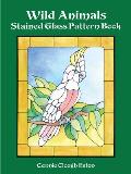 Wild Animals Stained Glass Pattern Book