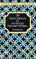 38 Short Stories By American Women 5 Volumes