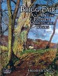 Brigg Fair and Other Favorite Orchestral Works in Full Score