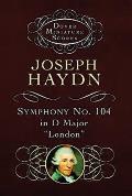 Symphony No 104 In D Major London