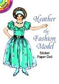 Heather the Fashion Model Sticker Paper Doll