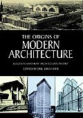 Origins Of Modern Architecture Selecte