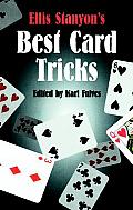 Ellis Stanyons Best Card Tricks