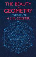 The Beauty of Geometry: Twelve Essays