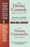 Divine Comedy Selected Cantos A Dual Language Book