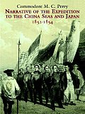 Narrative of the Expedition to the China Seas & Japan 1852 1854