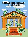 Dollar Bill Animals In Origami The Natio