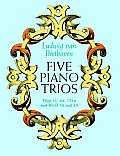 Five Piano Trios Opp 11 44 121a & Woo 3