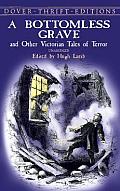 Bottomless Grave & Other Victorian Tales of Terror