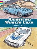 American Muscle Cars 1960 1975