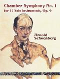 Chamber Symphony No 1 for 15 Solo Instruments Op 9