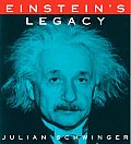 Einsteins Legacy The Unity of Space & Time
