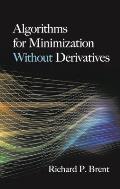 Algorithms for Minimization Without Derivatives