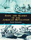 Ships & Seamen of the American Revolution