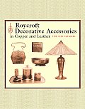 Roycroft Decorative Accessories in Copper & Leather The 1919 Catalog