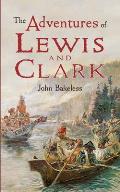 Adventures Of Lewis & Clark